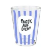 Grafik Werkstatt Schnapsglas Prost, auf dich!